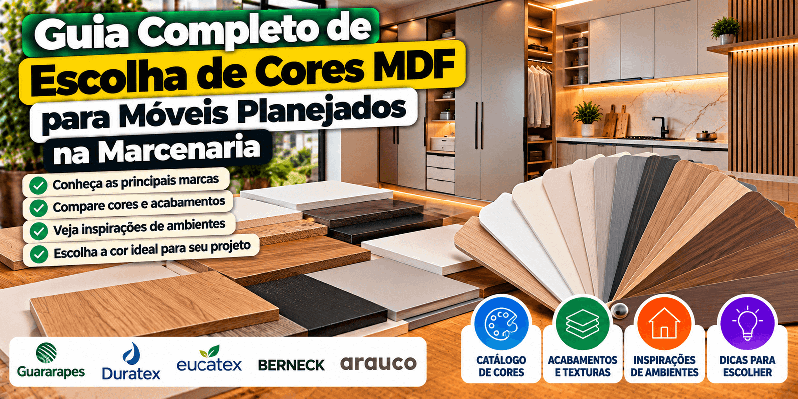 Guia Completo de Escolha de Cores MDF para Móveis Planejados na Marcenaria