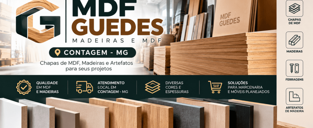 MDF Guedes em Contagem MG