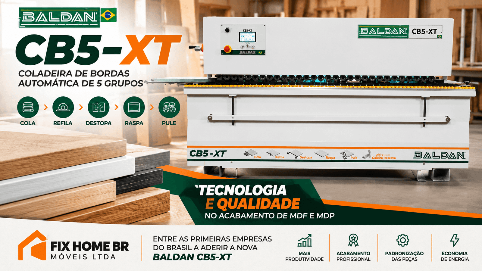 Baldan CB5-XT: tecnologia e inovação na Fix Home BR