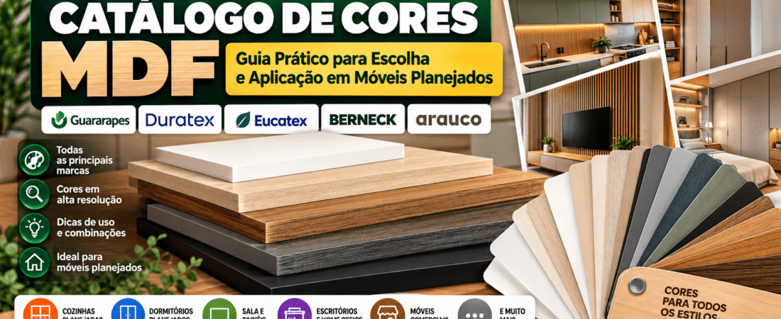 Catálogo de Cores MDF: Guia Prático para Escolha e Aplicação em Móveis Planejados