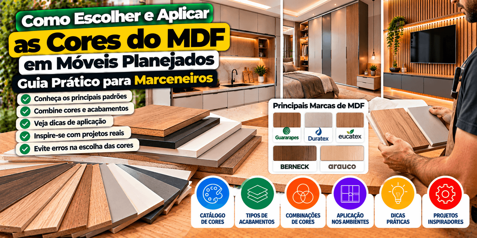 Como Escolher e Aplicar as Cores do MDF em Móveis Planejados: Guia Prático para Marceneiros