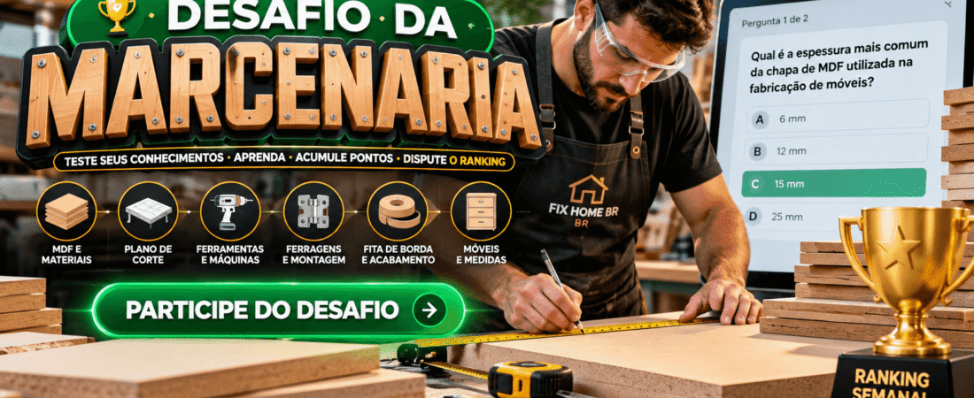 Desafio da Marcenaria: Teste Seus Conhecimentos e Dispute o Ranking