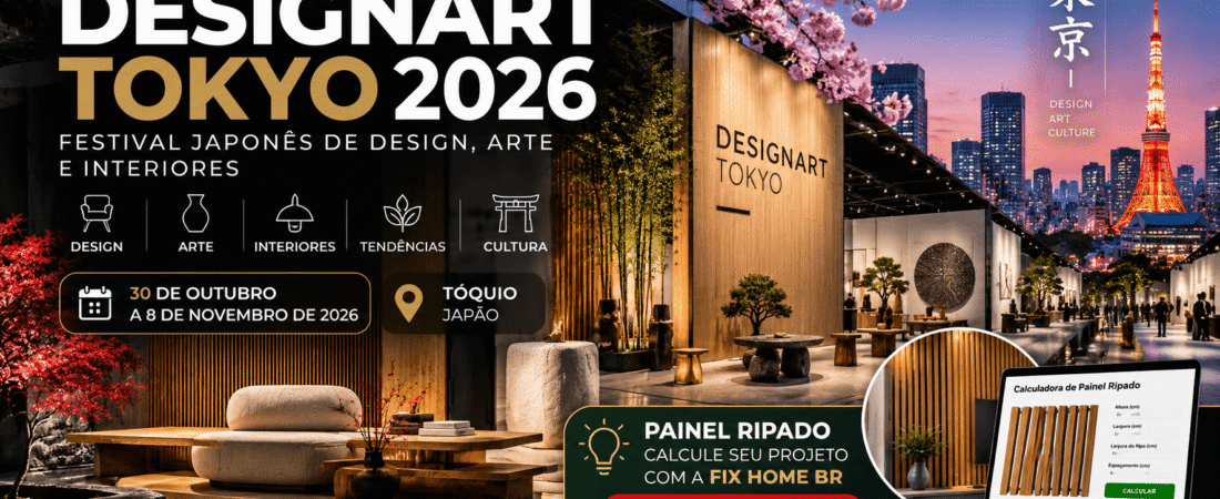 DESIGNART TOKYO 2026: Festival Japonês de Design e Interiores