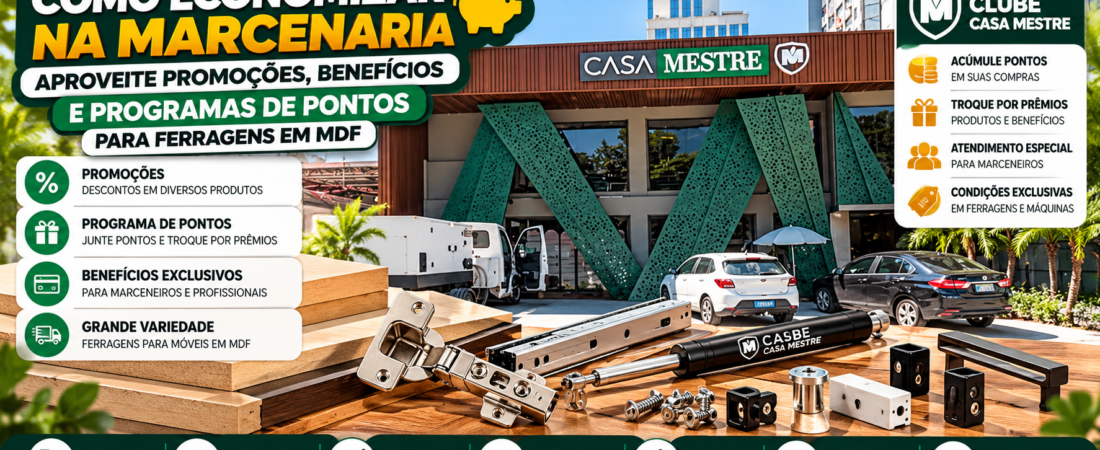Estratégias para Reduzir os Custos de Ferragens em Projetos de MDF