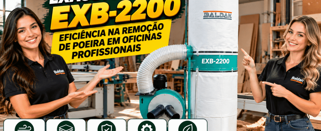 Exaustor de Pó para Marcenaria EXB-2200: Eficiência na Remoção de Poeira em Oficinas Profissionais
